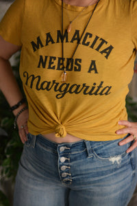 Mamacita Needs A Margarita Tee